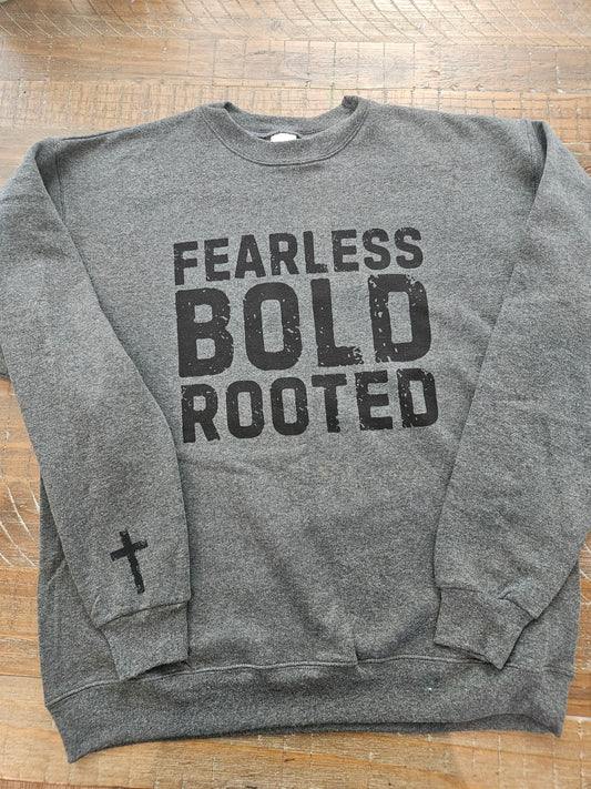 Fearless Bold Rooted Sweatshirt