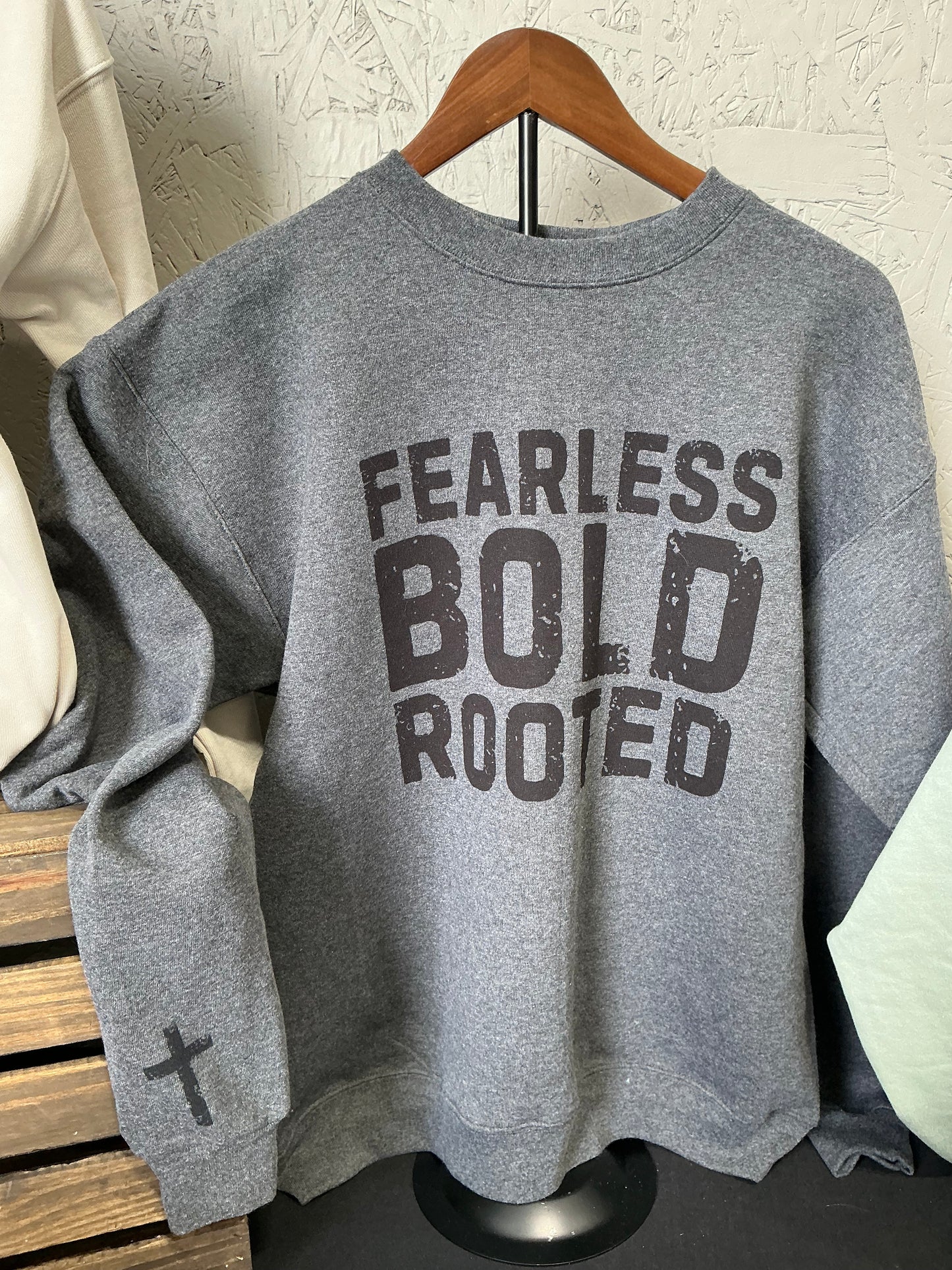 Fearless Bold Rooted Sweatshirt
