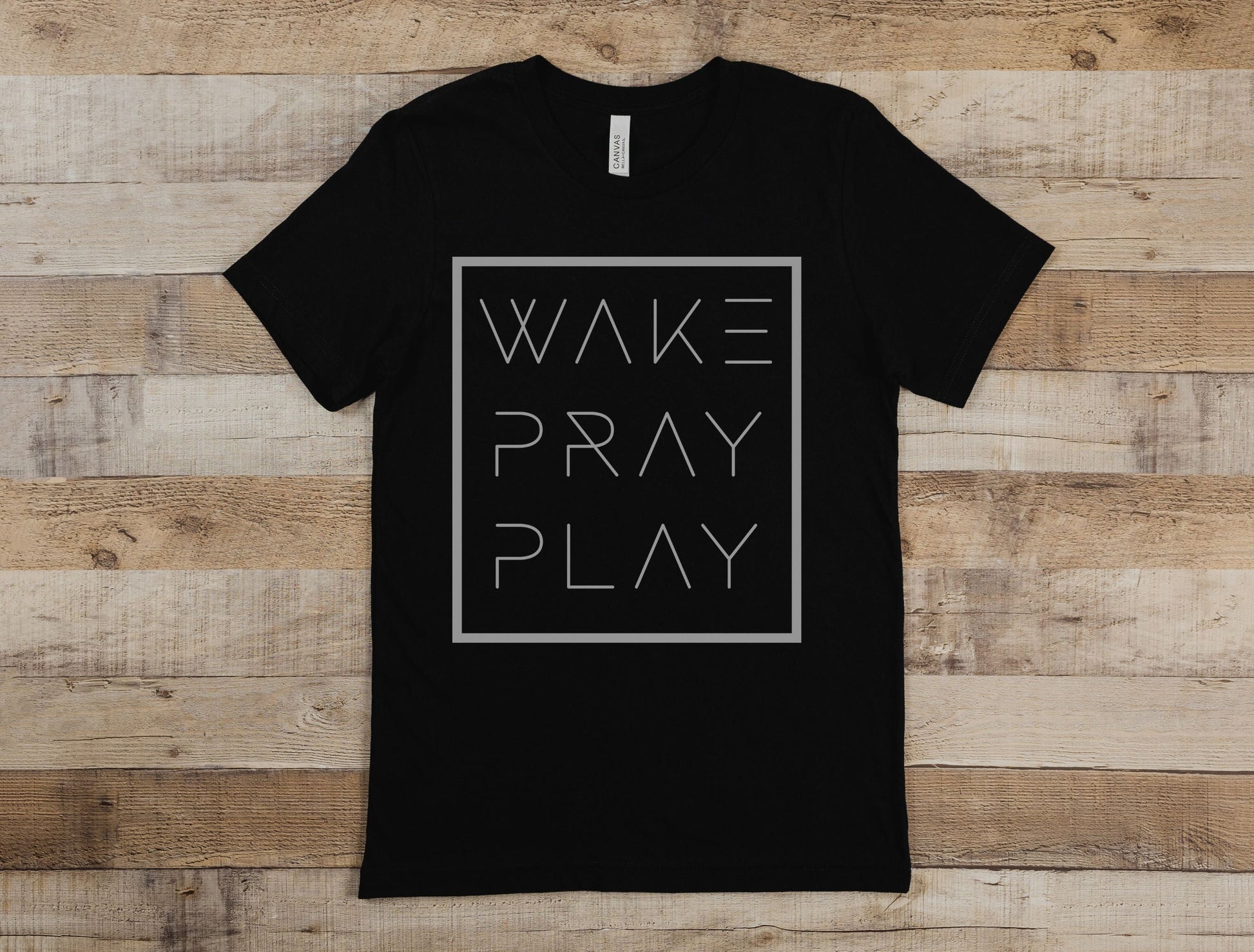 Wake, Pray, Play - GritGraceClothingCo